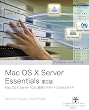 Mac OS X Server Essentials ��2�� �\ Mac OS X Server 10.5�A�^�p�ƃT�|�[�g�̂��߂̃K�C�h �\ (�A�b�v���g���[�j���O�V���[�Y)