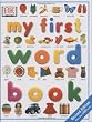 My First Word Book (My First Series)