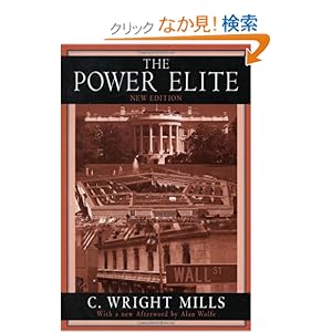 【クリックでお店のこの商品のページへ】The Power Elite: C. Wright Mills: 洋書