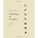 Semiology of Graphics: Diagrams, Networks, MapsJacques Bertin�ɂ��