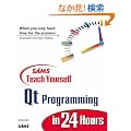 Sams Teach Yourself Qt Programming in 24 Hours