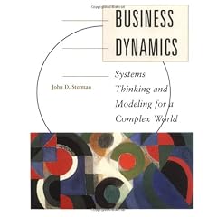 Business Dynamics: Systems Thinking and Modeling for  a Complex World with CD-ROM