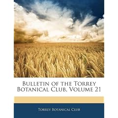 Bulletin of the Torrey Botanical Club, Volume 21