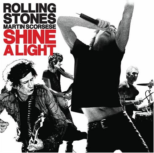  Shine a Light: Original Soundtrack
