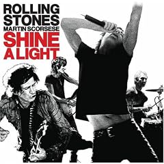 The Rolling Stones/Shine A Light
