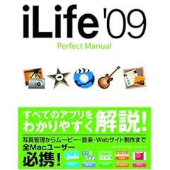 iLife '09 Perfect Manual