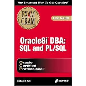 【クリックで詳細表示】Oracle8I Dba： SQL and Pl/Sgl ： Exam Cram ： Exam Iz0-001 [ペーパーバック]