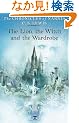 The Lion, the Witch and the Wardrobe (The Chronicles of Narnia)