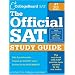 The Official SAT Study Guide: For the New SAT (tm) (Real Sats)