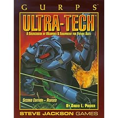 Gurps Ultra-Tech: A Sourcebook of Weapons and Equipment for Future Ages (GURPS: Generic Universal Role Playing System)