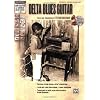 Delta Blues Guitar (Stefan Grossman's Early Masters of American Blues Guitar)