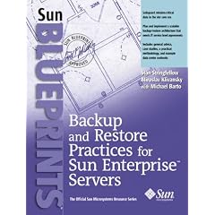 Backup and Restore Practices for the Enterprise (Sun Microsystems Press Java)