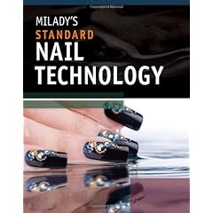 Milady's Standard Nail Technology