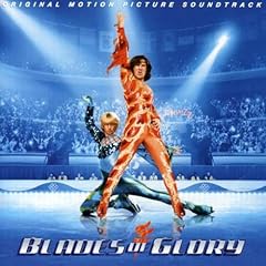 Blades of Glory [Soundtrack]  