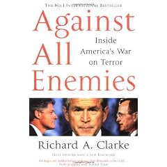 Against All Enemies: Inside America's War on Terror