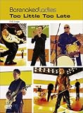 [DVD] Barenaked Ladies: Too Little Too Late