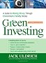 Green Investing: A Guide to Making Money Through Environment-Friendly Stocks