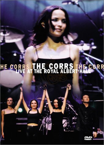  The Corrs Live at the Royal Albert Hall