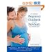 Pregnancy, Childbirth, and the Newborn (4th Edition): The Complete Guide