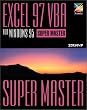 EXCEL97 VBA FOR WINDOWS95 SUPER MASTER (X�]media super master series)