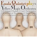 ENOLA QUINTET plays YELLOW MAGIC ORCHESTRA