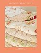 Vintage Fabric Style