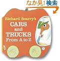 Richard Scarry's Cars and Trucks from A to Z (A Chunky Book(R))
