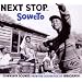 Next Stop Soweto