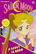Sailor Moon the Novels: A Scout Is Born (Mixx Readz, 1)