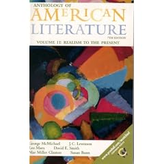 Anthology of American Literature, Volume II: Realism to the Present (7th Edition) (Anthology American Literature)