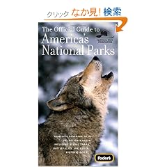 The Official Guide to America's National Parks, 13th Edition (Travel Guide)