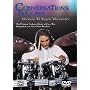 Conversations in Clave: The Ultimate Technical Study of Four-Way Independence in Afro-Cuban Rhythms