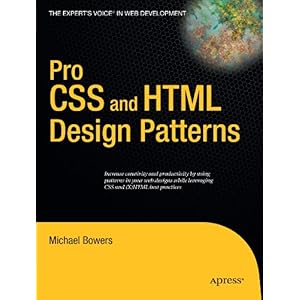 【クリックで詳細表示】Pro CSS and HTML Design Patterns [ペーパーバック]