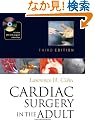 Cardiac Surgery in the Adult, Third Edition
