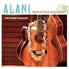 ALANI-Sprit of Slack Key Guitar
