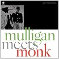 Mulligan Meets Monk [Analog]