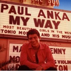 MY WAY: THE VERY BEST OF PAUL ANKA