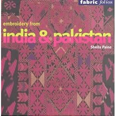 Embroidery from India and Pakistan (Fabric Folios)