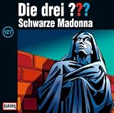 [Musik] Die drei Fragezeichen - Folge 127: Schwarze Madonna