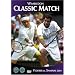 Wimbledon Classic Match: Federer Vs Sampras 2001 [DVD] [Import]