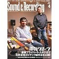 Sound & Recording Magazine (�T�E���h �A���h ���R�[�f�B���O �}�K�W��) 2013�N 04���� [�G��]
