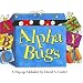 Alpha Bugs (mini edition): A Pop-up Alphabet