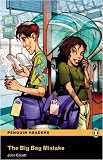 The Big Bag Mistake: Easystarts (Penguin Readers (Graded Readers))