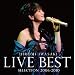 ���G�� LIVE BEST SELECTION 2006-2010