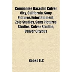 Companies Based in Culver City, California; Sony Pictures Entertainment, Zoic Studios, Sony Pictures Studios, Culver Studios, Culver Citybus