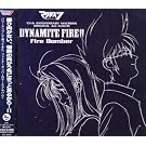 �}�N���X�_�C�i�}�C�g7 DYNAMITE FIRE!!