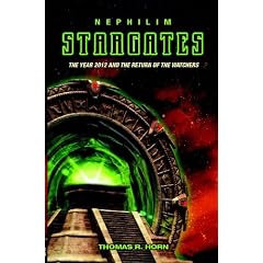 Nephilim Stargates: The Year 2012 and the Return of the Watchers