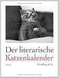 [B&uuml;cher] Der literarische Katzenkalender 2011: Zweifarbiger Wochenkalender
