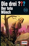 [Musik] Die drei Fragezeichen - Folge 134: Der tote Mönch [Musikkassette]