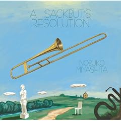 �T�N�o�b�g�̌��� A SACKBUT'S RESOLUTION